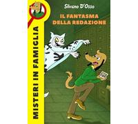 Il fantasma della redazione (Misteri in Famiglia)