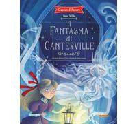 Il fantasma di Canterville (Classici d'autore)
