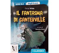 Il fantasma di Canterville (I supermangialibri)