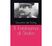 Il Fantasma di Stalin