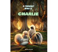 Il fantastico mondo di Charlie