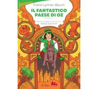Il fantastico paese di Oz (Vol. 2) (Imperdilibri)