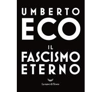 Il fascismo eterno (Le onde)