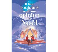 Il faut toujours avoir une opinion sur Noël