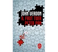 Il faut tuer Peter Pan (Thrillers)