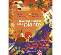 Il favoloso viaggio delle piante (Aboca kids)