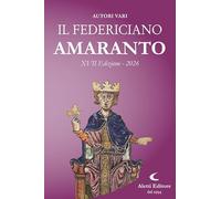 Il Federiciano 2026. Amaranto (Orizzonti)
