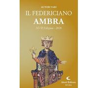 Il Federiciano 2026. Ambra (Orizzonti)