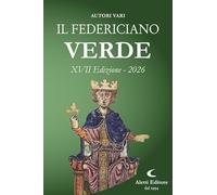 Il Federiciano 2026. Verde (Orizzonti)