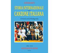 Il festival di Piedigrotta (1890-2010). Storia internazionale della canzone italiana (Vol. 3)