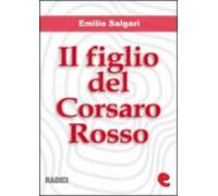 Il Figlio Del Corsaro Rosso (ebook)