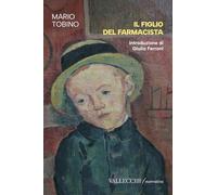 Il figlio del farmacista. Nuova ediz. (Narrativa)