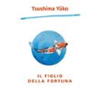 Il Figlio Della Fortuna