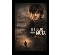 Il Figlio della Muta