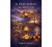 Il filo Aureo dei Misteri