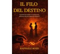 Il Filo del Destino