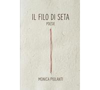 Il filo di seta