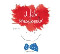 Il filo emozionato. Con QR code per ascoltare la musica (Osservo e imparo)