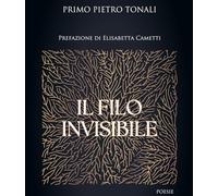 Il filo invisibile (Poesia)