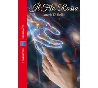 Il filo rosso. Un amore oltre il velo (Narratori)