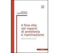 Il fine vita nei reparti di anestesia e rianimazione (Studi)