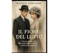 Il Fiore del Lutto
