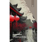 Il fiore e la pietra (Narrazioni Clandestine)