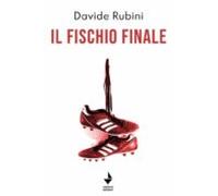 Il Fischio Finale (ebook)
