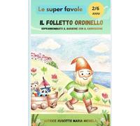 Il folletto Ordinello: Soprannominato il Barbone con il carrozzone.