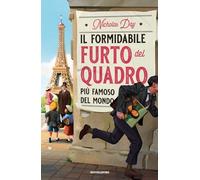 Il formidabile furto del quadro più famoso del mondo (I Grandi)