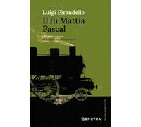 Il fu Mattia Pascal (Passepartout)