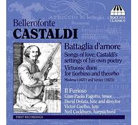 IL FURIOSO (ensemble) - Castaldi, Bellerofonte : Battaglia D’amore