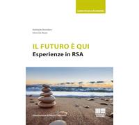 Il futuro è qui. Esperienze in RSA (Sociale & sanità)