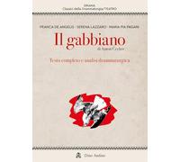 Il gabbiano di Anton Čechov. Testo completo e analisi drammaturgica (Drama. Classici della drammaturgia)