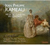Il Gardellino - RAMEAU: Piezas de clavecín en concierto / Il Gardellino