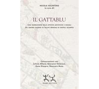 Il gattablu. Una narrazione delle attività artistiche e sociali del centro diurno di salute mentale di Napoli Scampia
