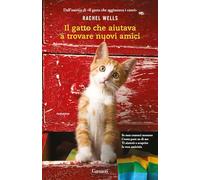 Il gatto che aiutava a trovare nuovi amici (Elefanti big)