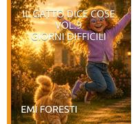 IL GATTO DICE COSE VOL.9 GIORNI DIFFICILI