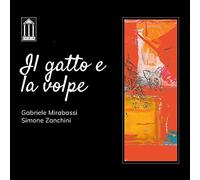 Il Gatto e La Volpe / Gabriele Mirabassi & Simone Zanchini