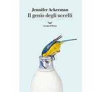 Il genio degli uccelli (I delfini. Best seller)