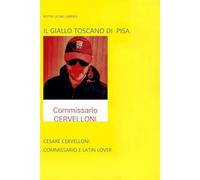 IL GIALLO TOSCANO DI PISA.