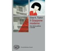 Il Giappone moderno: Storia politica e sociale (Pbe BIG)
