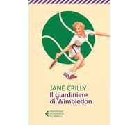 Il giardiniere di Wimbledon (Universale economica)