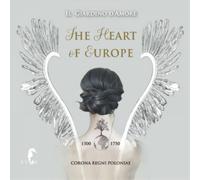 Il Giardino d'Amore Il Giardino D'Amore: The Heart of Europe (CD) Album