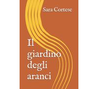 Il giardino degli aranci