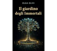 Il giardino degli Immortali