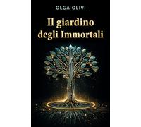 Il giardino degli Immortali