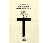 Il giardino dei fiori infelici (Iena)