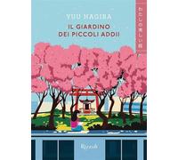 Il giardino dei piccoli addii (Kimochi)