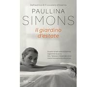 Il giardino d'estate (BUR Narrativa)